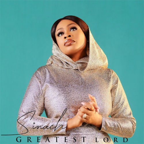 Greatest Lord by Sinach | Album