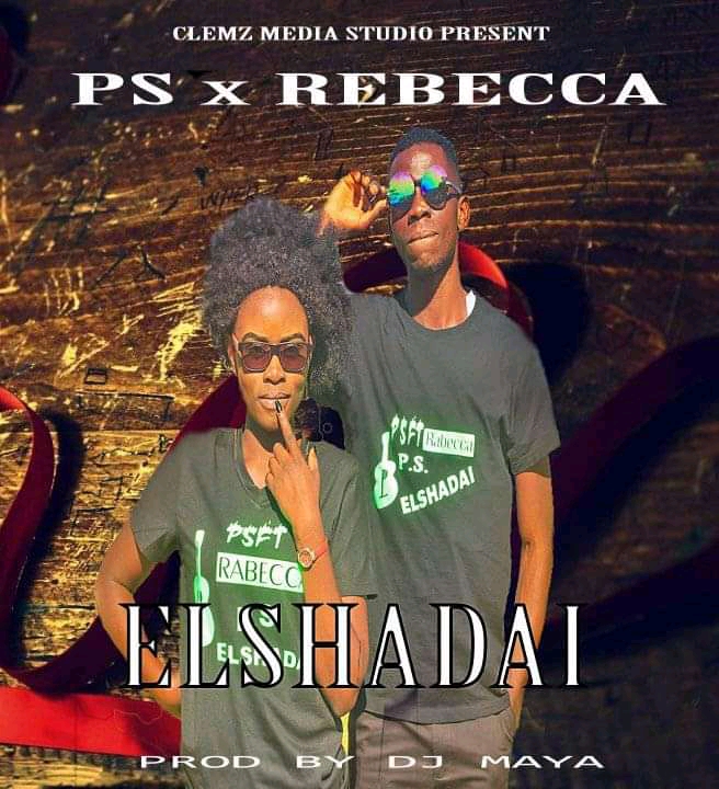 Elshadai - PS (Ft Rebecca)