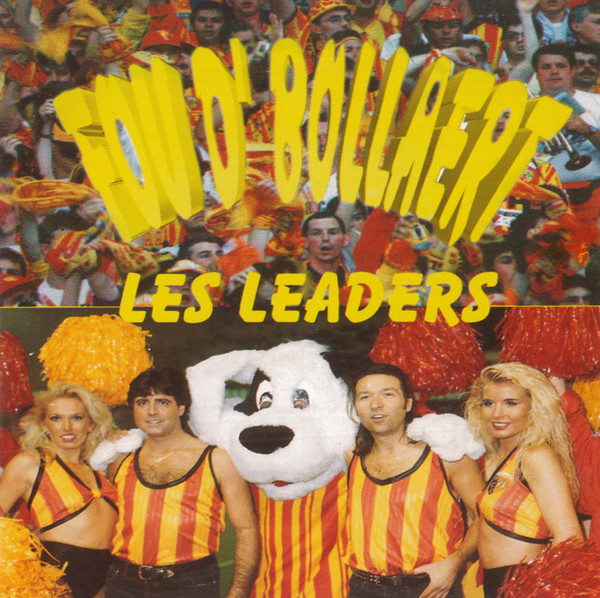 Fou d'Bollaert (Disque officiel du Racing Club de Lens) by Les Leaders | Album