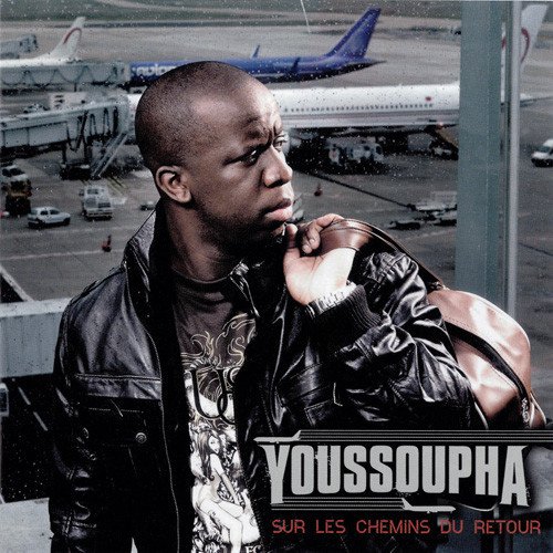 Sur Les Chemins  Du Retour by Youssoupha | Album