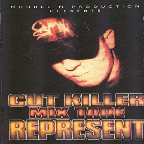 Cut Killer Mix Tape: Represent by Cut Killer