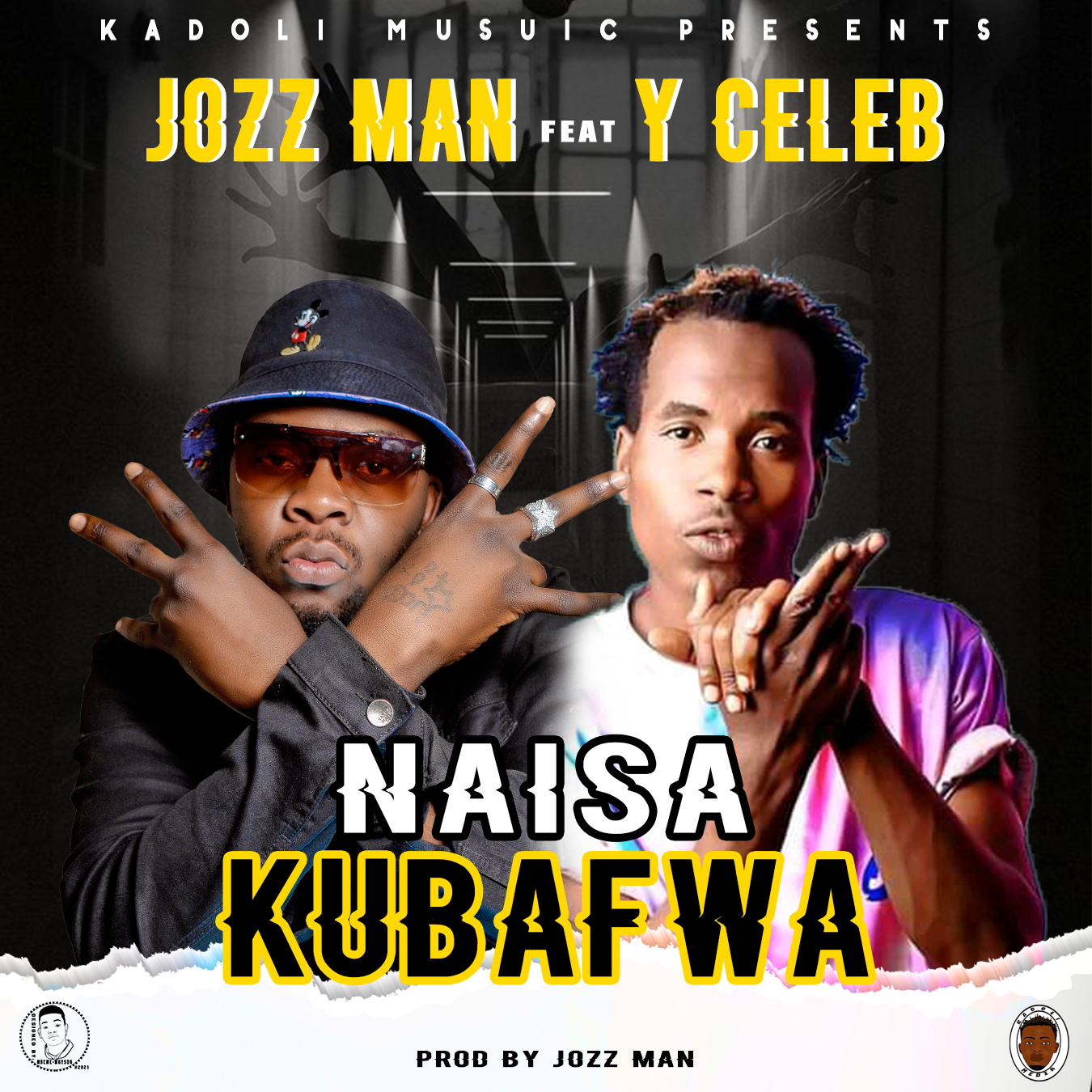 Naisa kubafwa (Ft Y Celeb)