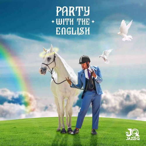 Party With The English by Mr JazziQ | Album