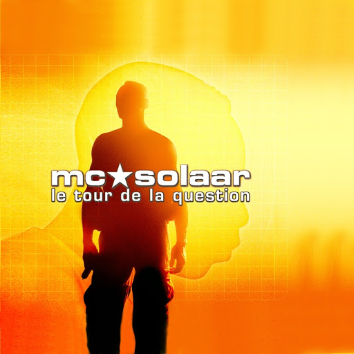 Le Tour De La Question by MC Solaar | Album