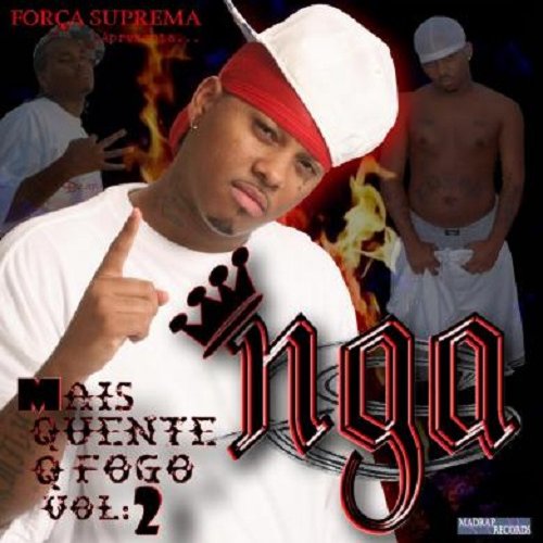 Mais Quente Que Fogo Volume 2 by NGA | Album