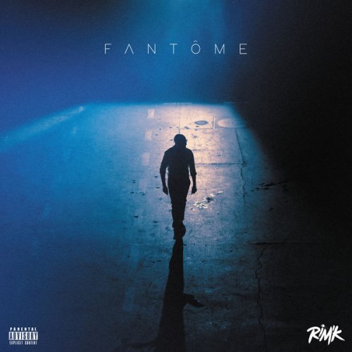 Fantome by Rim'K | Album