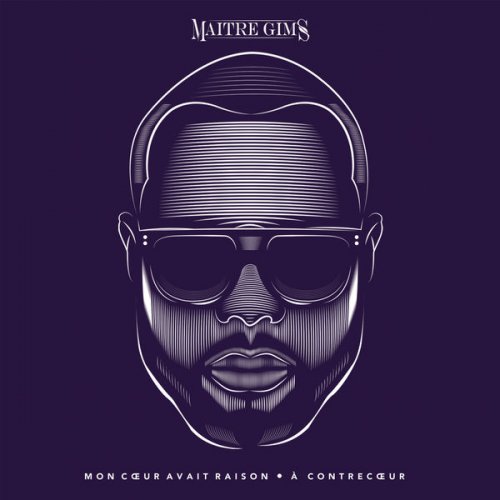 A Contrecoeur (Mon Coeur Avait Raison Réédition) by Maître Gims | Album