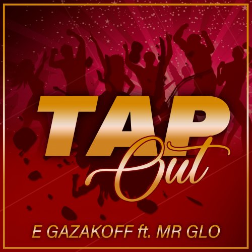 Tapout (Ft Mr Glo)