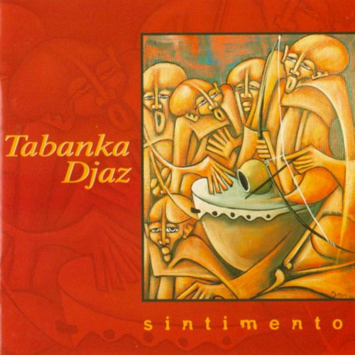 Sintimento by Tabanka Djaz | Album