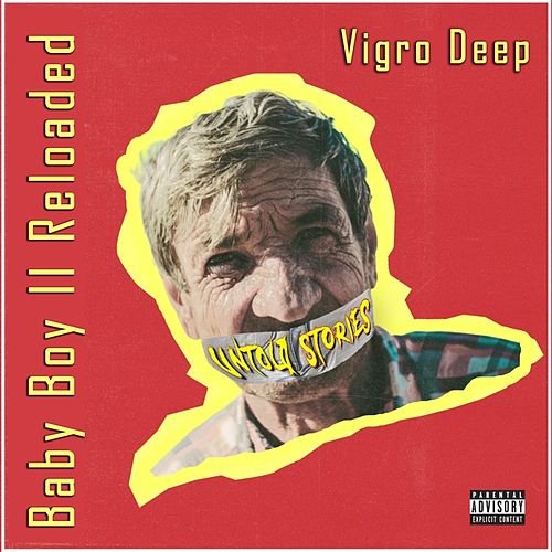 Baby Boy II Reloaded by Vigro Deep | Album