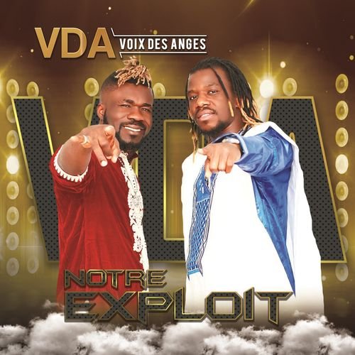 Notre Exploit by VDA (voix Des Anges) | Album