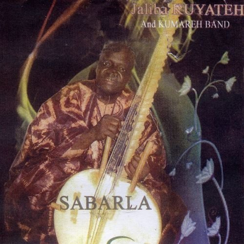 Sabarla by Jaliba Kuyateh | Album