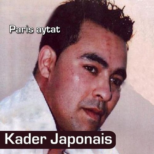 Paris Aytat by Kader Japonais