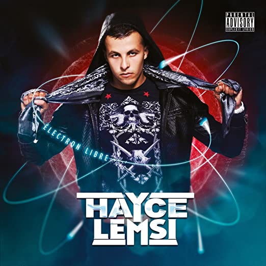 Electron Libre by Hayce Lemsi | Album