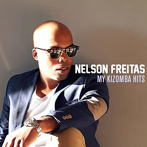 My Kizomba Hits by Nelson Freitas