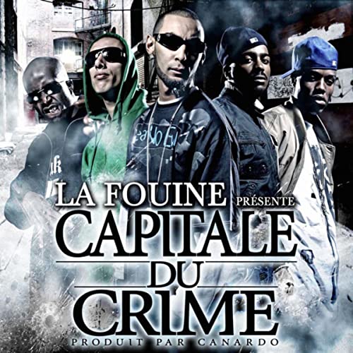 Capitale Du Crime by La Fouine | Album