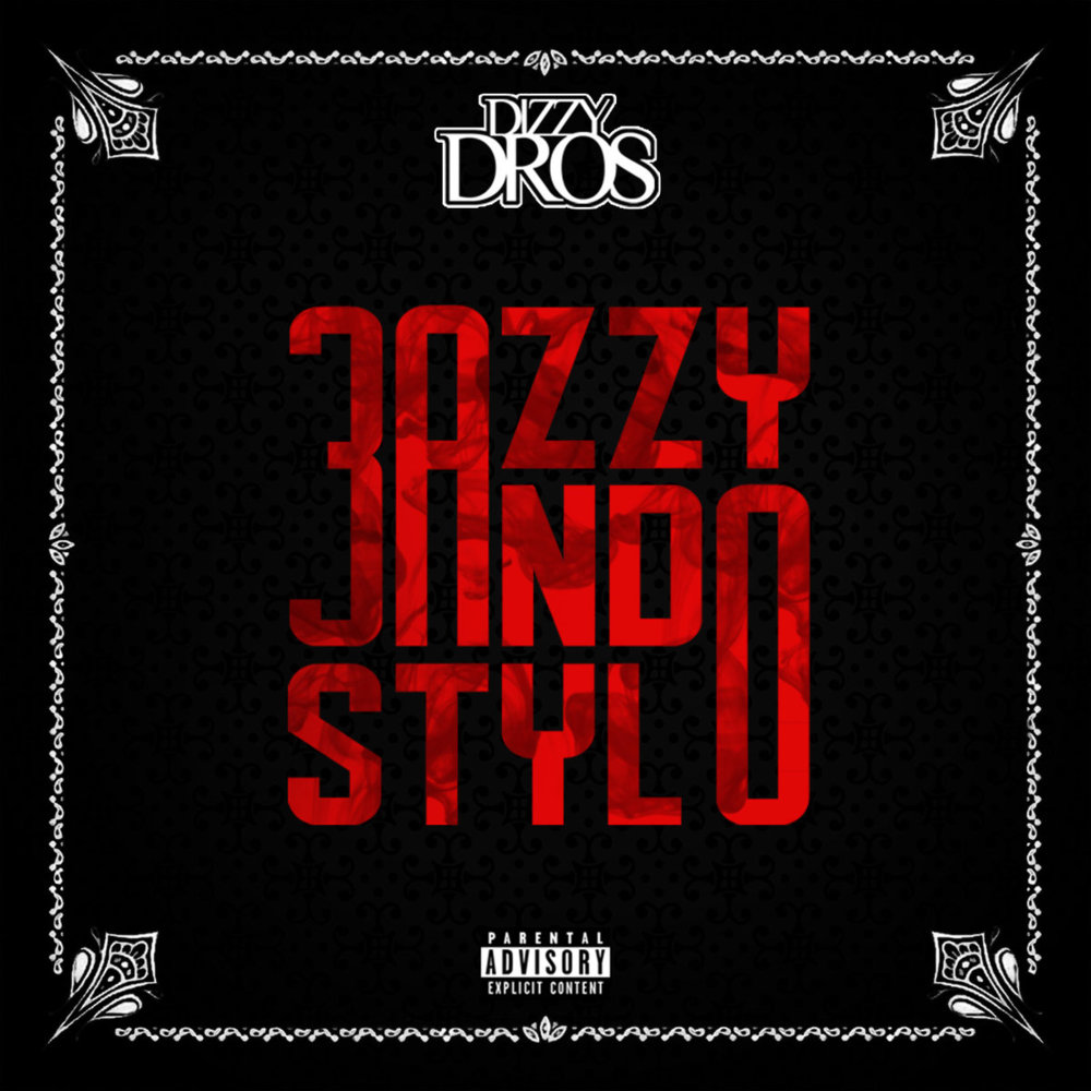 3azzy 3ando Stylo by Dizzy Dros | Album