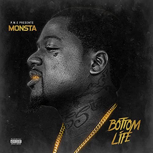 Bottom Life by Monsta | Album