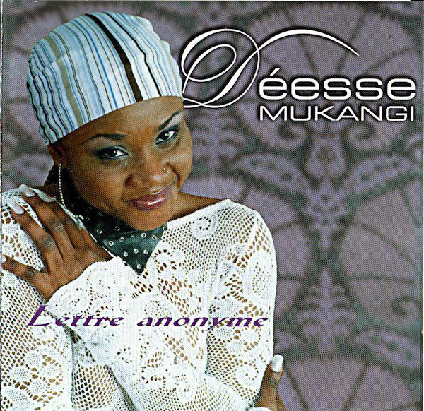 Lettre Anonyme by Déesse Mukangi | Album