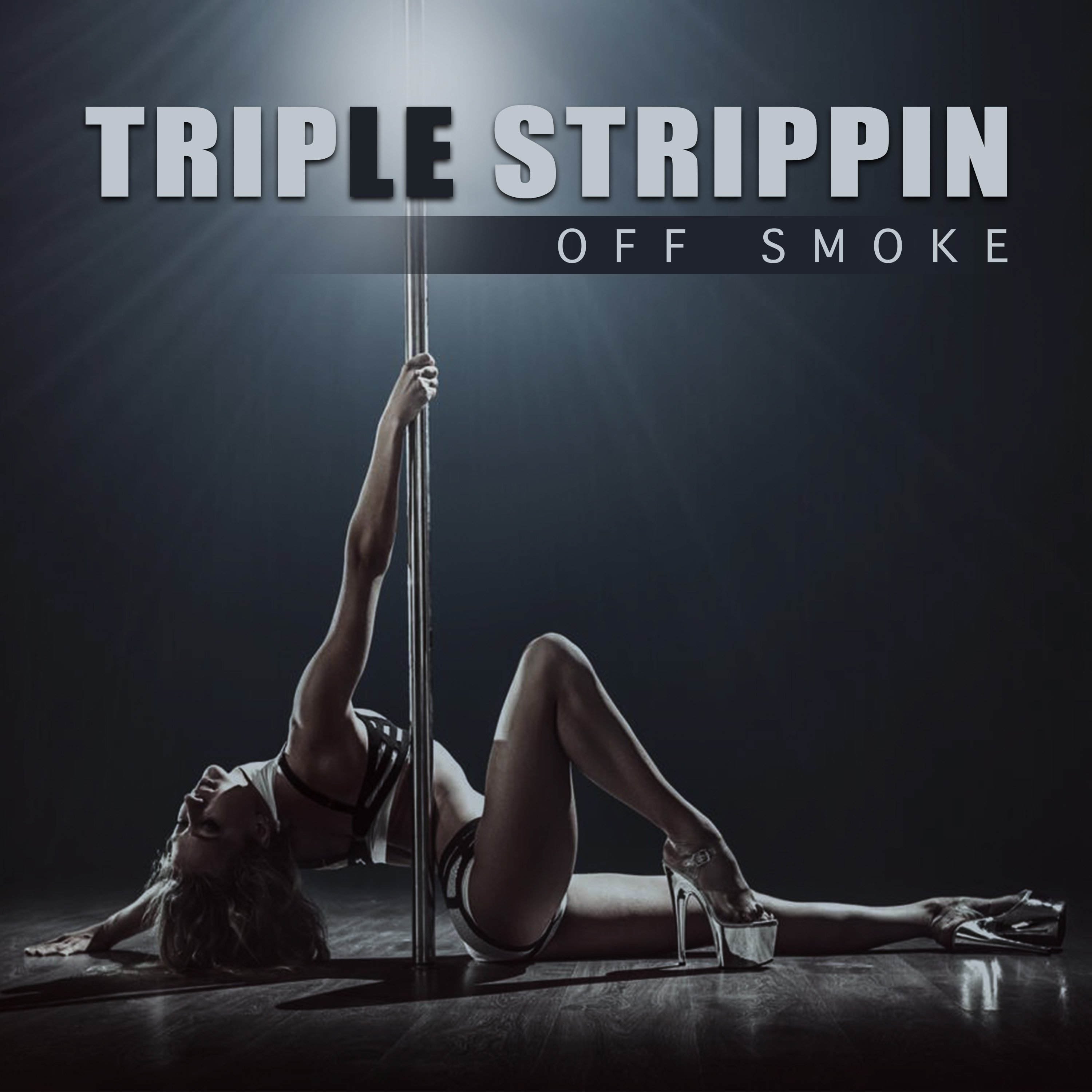 Triple Strippin