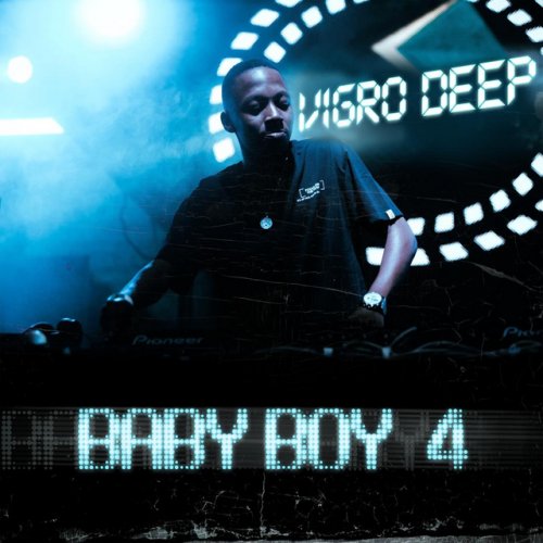 Baby Boy 4 by Vigro Deep | Album
