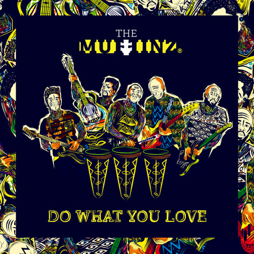 Do What You Love by The muffinz | Album