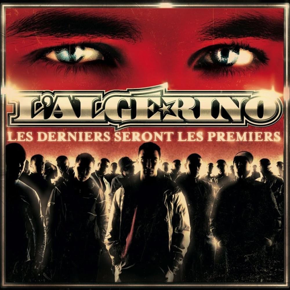 Les Derniers Seront Les Premiers by L'Algérino | Album