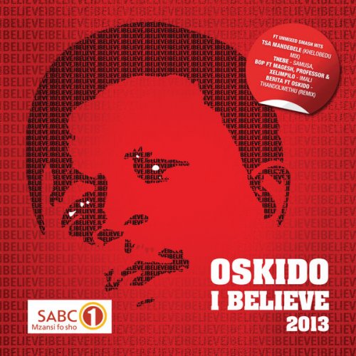 I Believe(Special Edition) by Oskido | Album