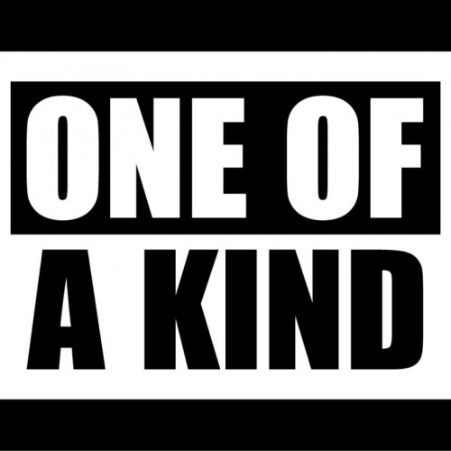 One Of A Kind