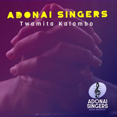 Twamita Kalombo by Adonai Singers | Album