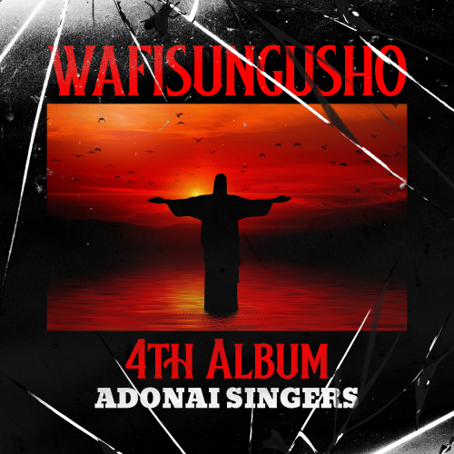 Wafisungusho by Adonai Singers | Album