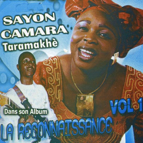 La Reconnaissance, vol. 1 by Sayon Camara | Album