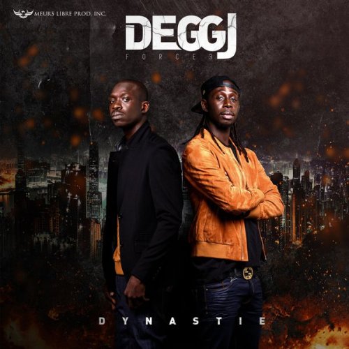 Dynastie by Degg J Force 3 | Album