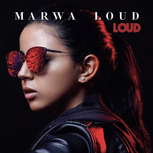 Loud by Marwa Loud | Album