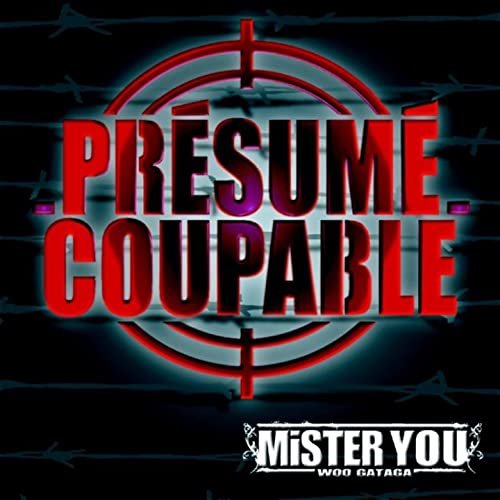 Présumé Coupable by Mister You | Album
