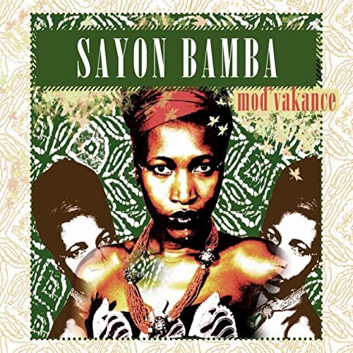 Mod' Vakance by Sayon Bamba | Album