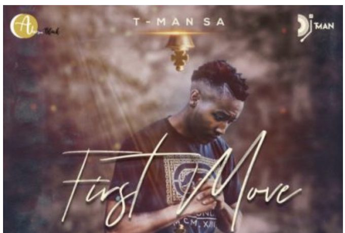 First Move EP by T-Man SA | Album