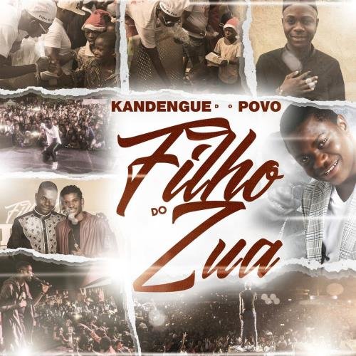 Kandengue Do Povo EP by Filho do Zua | Album