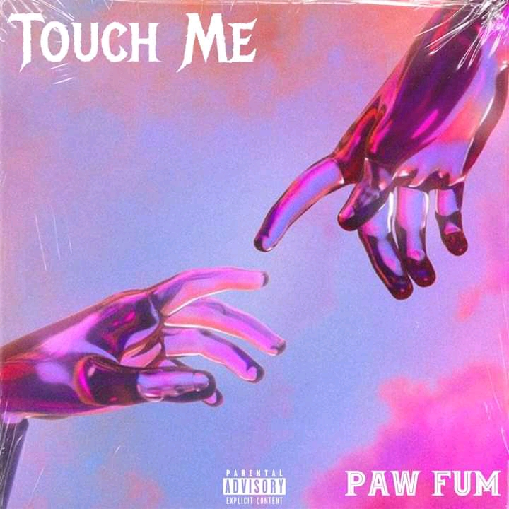 Touch me