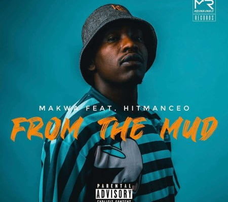 From The Mud (Ft Hitmanceo)