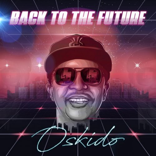 Back To The Future (EP) by Oskido | Album