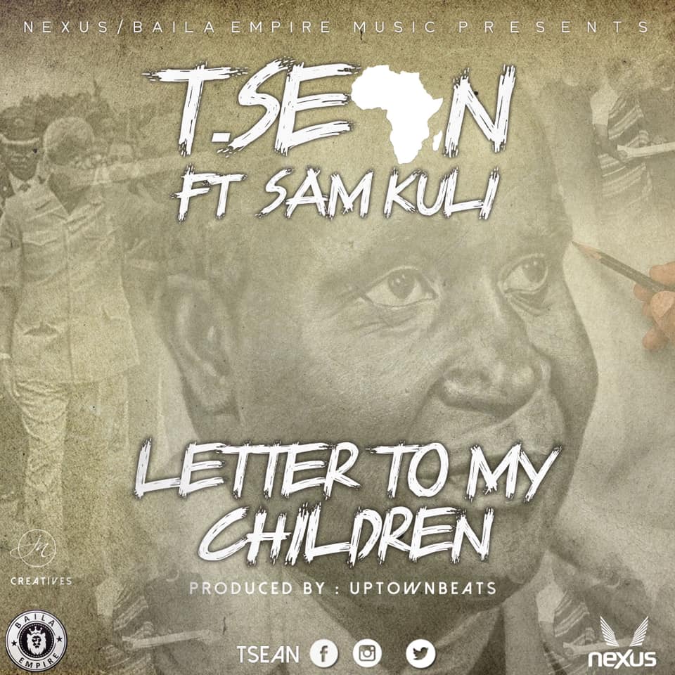 Letter To My Children (Ft Sam Kuli)