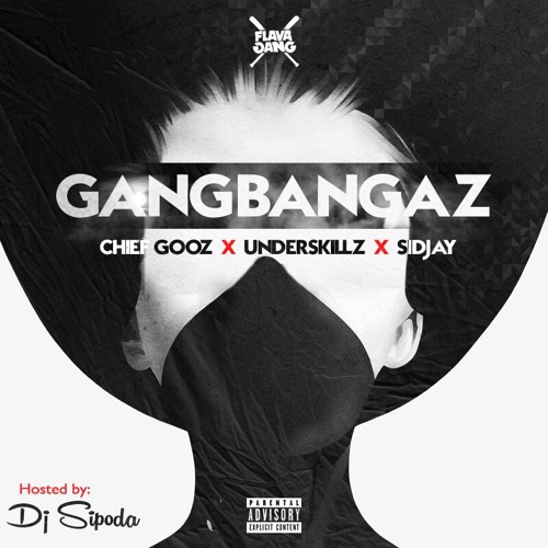 GangBangaz by Flava Sava | Album