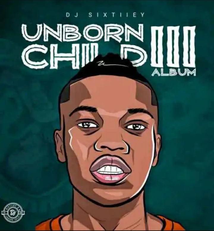 Unborn Child III by DJ Sixtiiey | Album