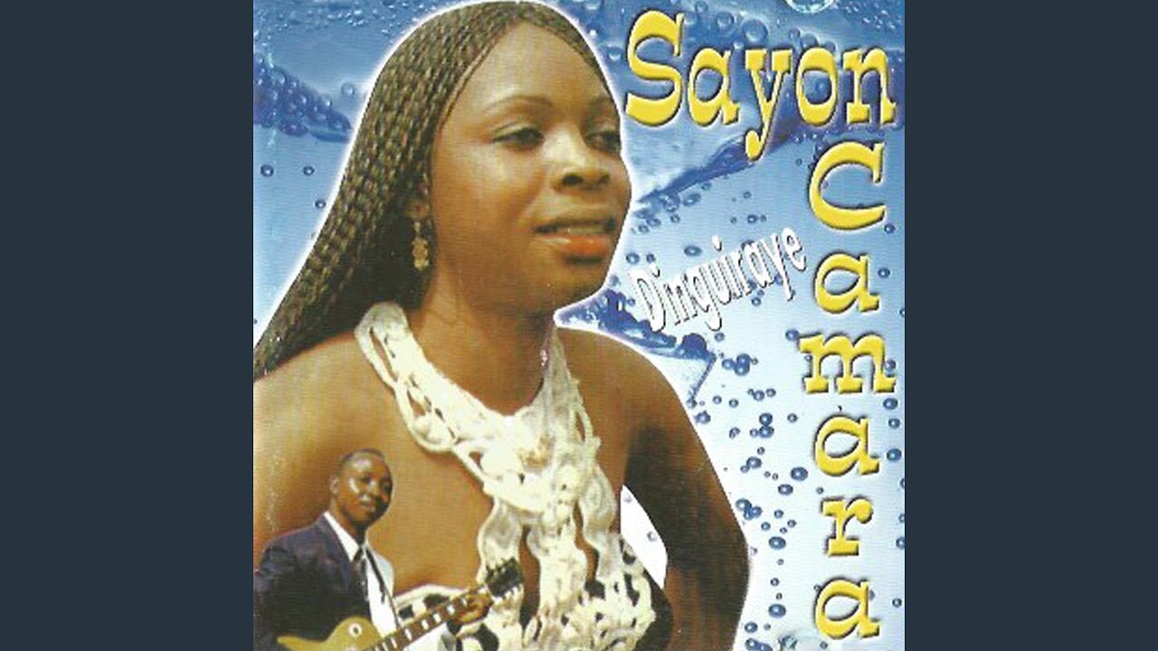 Dinguiraye by Sayon Camara | Album