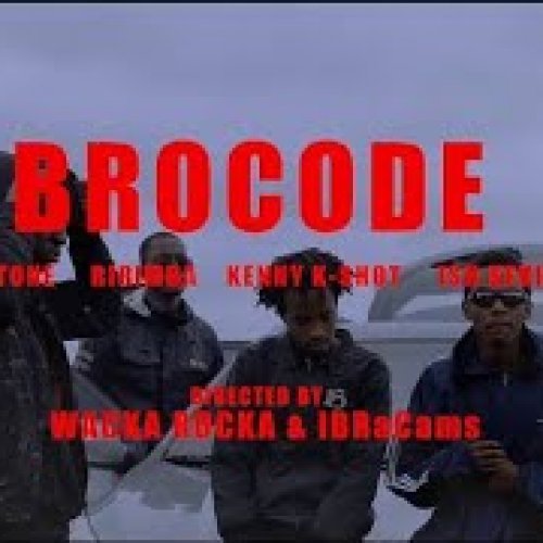 Bro Code (Ft Og2Tone, Kenny K Shot & Ririmba)