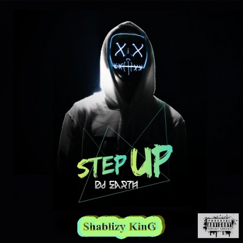 Step up by Shablizy King | Album