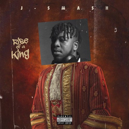 Rise Of A King EP by J Smash | Album