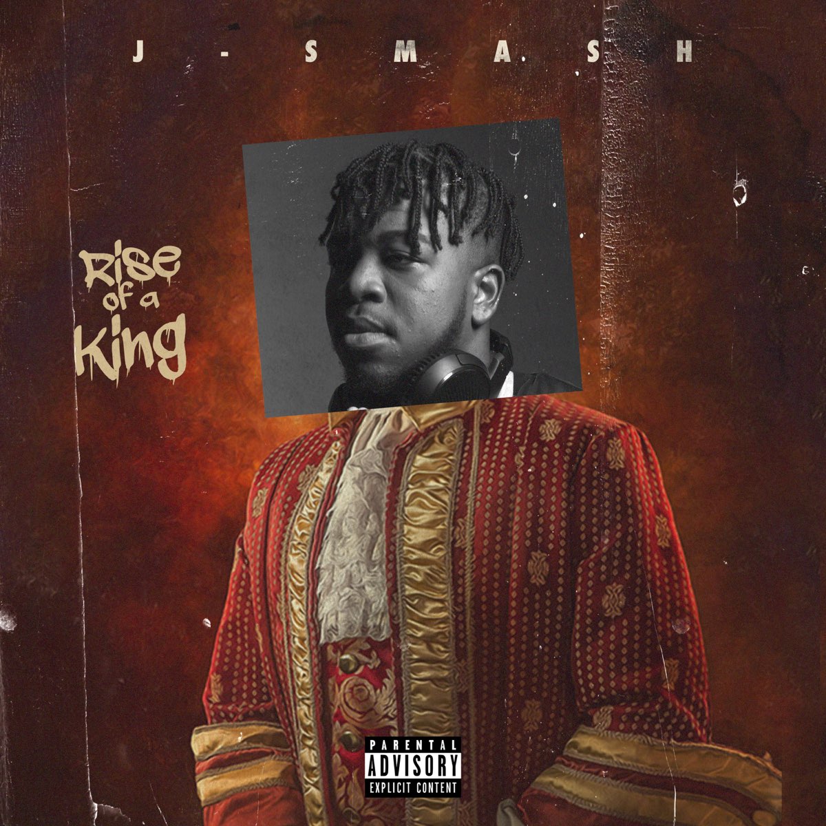 Rise Of A King EP by J Smash | Album