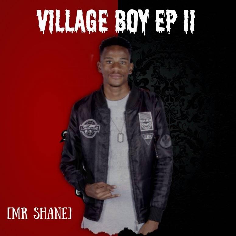 Village Boy II by Mr Shane SA | Album